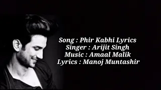 PHIR KABHI Lyrical Video | M.S. DHONI -THE UNTOLD STORY | Arijit Singh | Sushant Singh Disha Patani