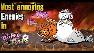 The Battle Cats | Top 10 Most Annoying Enemies