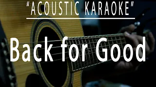Back for good - Take That (Acoustic karaoke)