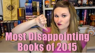 Most Disappointing Books of 2015