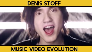 The Evolution of Denis Stoff