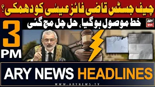 ARY News 3 PM Headlines | 3rd April 2024 | 𝐂𝐡𝐢𝐞𝐟 𝐉𝐮𝐬𝐭𝐢𝐜𝐞 𝐤𝐨 𝐝𝐡𝐚𝐦𝐤𝐢? | Prime Time Headlines