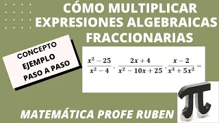 Cómo multiplicar expresiones algebraicas fraccionarias