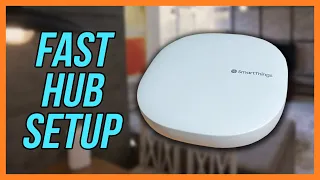 Samsung SmartThings V3 Hub Basic Setup