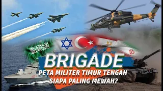 Timur Tengah Sering Terjadi Konflik,  Negara Mana  yang Punya Militer Terbaik?