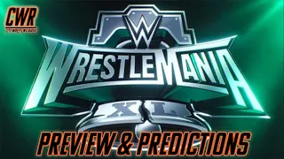 WWE Wrestlemania 40 preview & predictions | City Wrestling Radio |