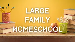 HOMESCHOOL DAY IN THE LIFE • Large Family • Waldorf Homeschool
