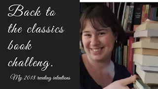 Read The Classics Challenge Reveal  | Book List for 2018