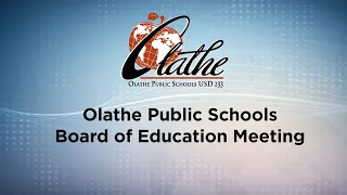 April 2024 Olathe Public Schools Board of Education Meeting
