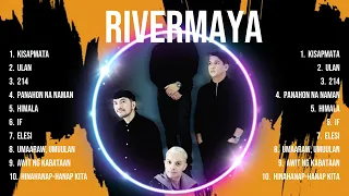 Rivermaya Album 💚 Rivermaya Top Songs 💚 Rivermaya Full Album