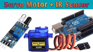 How to control Servo motor using ir sensor with arduino uno