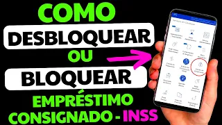 INSS - COMO DESBLOQUEAR OU BLOQUEAR EMPRÉSTIMO CONSIGNADO PELO MEU INSS - PASSO A PASSO