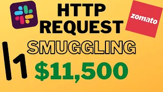 $6,5k + $5k HTTP Request Smuggling mass account takeover - Slack + Zomato