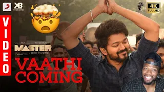 Master - Vaathi Coming Video | Thalapathy Vijay | Anirudh Ravichander | Lokesh Kanagaraj (REACTION)