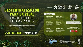 Descentralización para la vida: propuestas desde la Amazonía| El Espectador