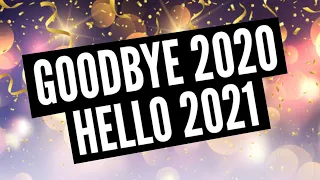 Goodbye 2020, Hello 2021! (Thank You & Future Plans Update Video)