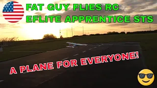 E-FLITE APPRENTICE STS-A PLANE FOR EVERYONE! -BY Fat Guy Flies Rc