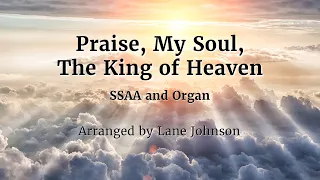 Praise, My Soul, the King of Heaven