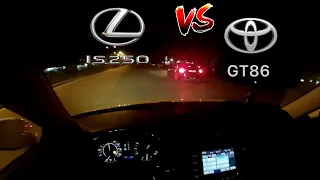 Lexus IS250 AT6 XE20 vs Toyota GT86 MT6