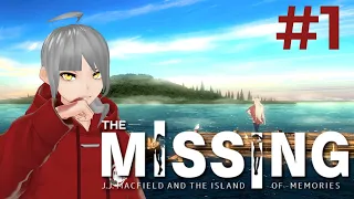 【The Missing: J.J. Macfield and the Island of Memories】 Let's Play #1