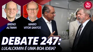 Debate 247: Lulalckmin é uma boa ideia?