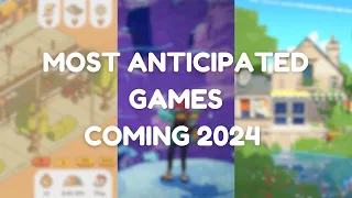 New Games Everywhere | Anticipated Games 2024