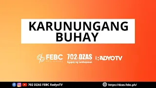 KARUNUNGANG BUHAY | March 27, 2022