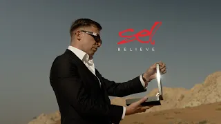 SEL - Believe [Official Music Video]