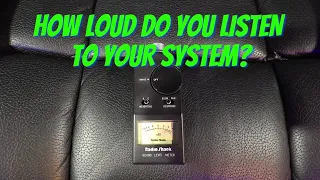 How Loud Do You Listen To Your System? The Ugly Truth!