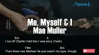 Mae Muller - Me, Myself & I Guitar Chords Lyrics