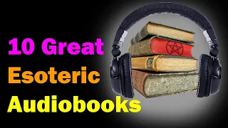 Great Esoteric Audiobooks [Esoteric Saturdays]