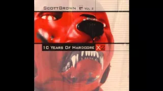 (CD 2) Scott Brown - X2 10 Years Of Hardcore (Vol 2) Evolution Records