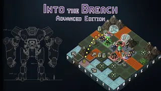 MASSIVE FREE ADVANCED EDITION UPDATE - Into The Breach (HARD MODE) - Part 1