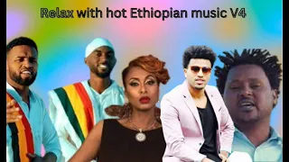 ምርጥ የተመርጡ የኢትዮጵያ ሙዚቃ ስብስብ  5| Best of Ethiopian Music Vol 5