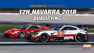 Hankook 12H NAVARRA 2018 - Qualifying