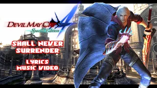 Shall Never Surrender lyrics music video - Devil May Cry 4