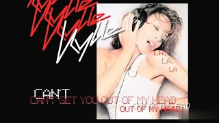 Can't get you out of my head- Kylie Minogue