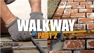 Building a Brick Walkway | Part 2