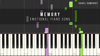 Emotional Piano Song - Memory (Piano Tutorial) - Daniel Humphrey