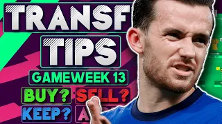 FPL GAMEWEEK 13 TRANSFER TIPS | BUY, HOLD & SELL! | GW 13 | Fantasy Premier League Tips 2021/22