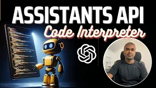 OpenAI Assistants API + Code Interpreter 🚀 CRAZY! How to get started? (Step-by-Step Tutorial)