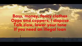 Bass money fancy clothes (lyrics)