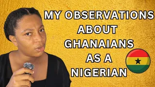 SPILLING MY NEW FINDINGS ABOUT GHANAIANS 🇬🇭 AS A FOREIGNER LIVING IN GHANA
