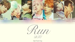 BTS (방탄소년단) - Run (Color Coded) ( HAN|ROM|ENG) Lyrics