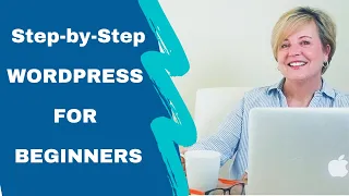 Wordpress Tutorial for Beginners-  Build your site in 90 minutes.