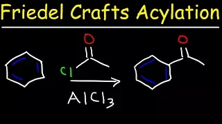 Friedel Crafts Acylation of Benzene Reaction Mechanism