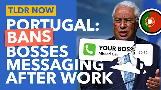 Portugal Says You Can Ignore Your Boss: New Right to Disconnect Laws Explained - TLDR News