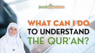 Understanding the Quran: Practical Tips from Dr. Haifaa Younis | Jannah Institute |