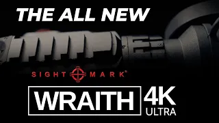 Introducing the all new Sightmark Wraith 4K Digital Day/Night Vision Riflescope