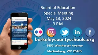 Board of Education Meeting -- May 13, 2024